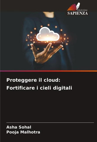 Proteggere il cloud: Fortificare i cieli digitali