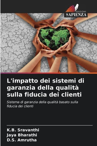 L'impatto dei sistemi di garanzia della qualità sulla fiducia dei clienti