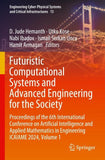Futuristic Computational Systems and Advanced Engineering for the Society
