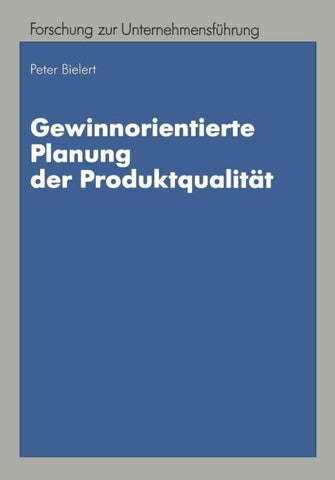 Gewinnorientierte Planung der Produktqualität