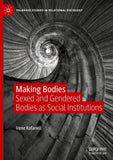 Making Bodies