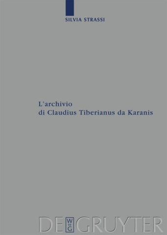 L’archivio di Claudius Tiberianus da Karanis