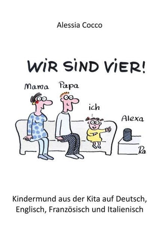 Wir sind vier!