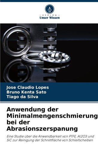 Anwendung der Minimalmengenschmierung bei der Abrasionszerspanung