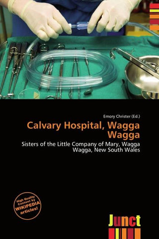 Calvary Hospital, Wagga Wagga