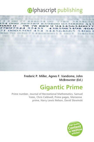 Gigantic Prime