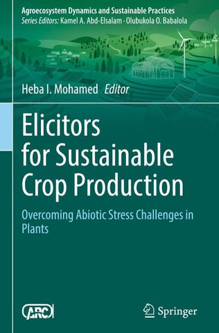 Elicitors for Sustainable Crop Production