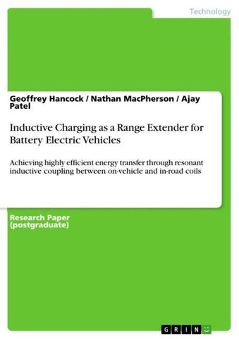 Inductive Charging as a Range Extender for Battery Electric Vehicles