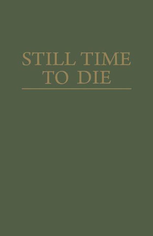 Still Time to Die