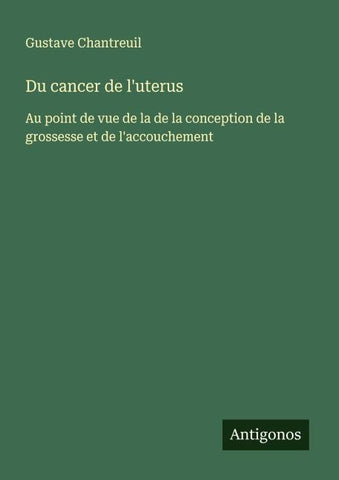 Du cancer de l'uterus