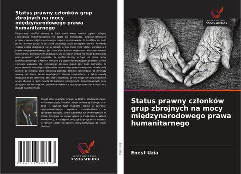 Status prawny cz¿onków grup zbrojnych na mocy mi¿dzynarodowego prawa humanitarnego