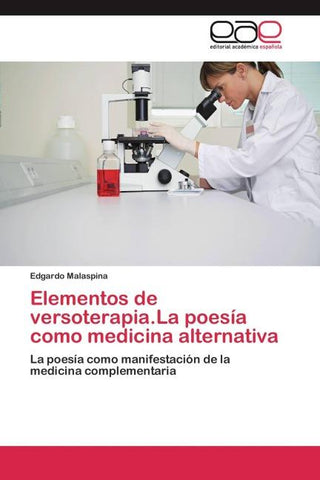 Elementos de versoterapia.La poesía como medicina alternativa