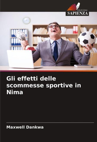 Gli effetti delle scommesse sportive in Nima