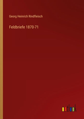 Feldbriefe 1870-71