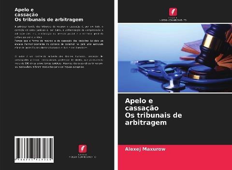 Apelo e cassação Os tribunais de arbitragem