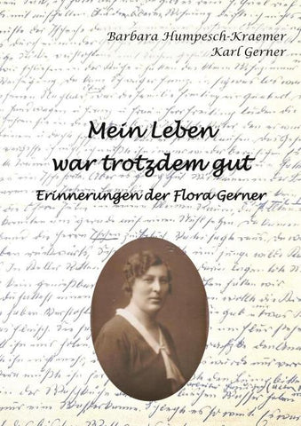 Mein Leben war trotzdem gut