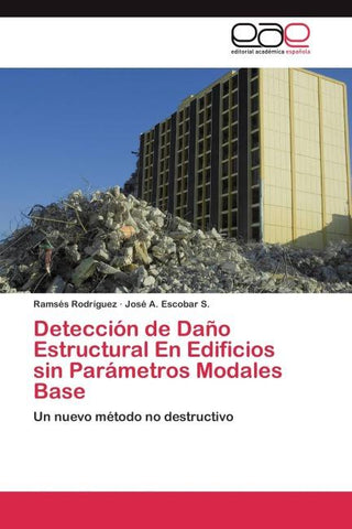 Detección de Daño Estructural En Edificios sin Parámetros Modales Base