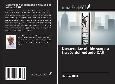 Desarrollar el liderazgo a través del método CAR