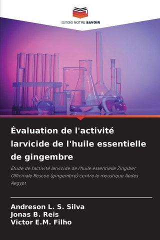 Évaluation de l'activité larvicide de l'huile essentielle de gingembre