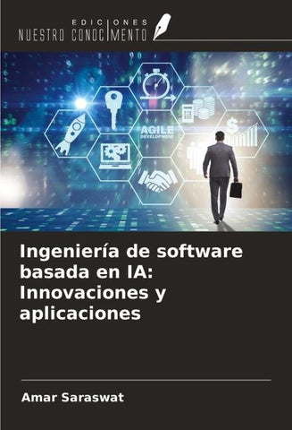 Ingeniería de software basada en IA: Innovaciones y aplicaciones