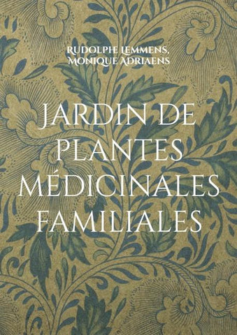 Jardin de plantes médicinales familiales