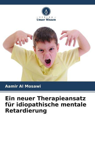 Ein neuer Therapieansatz für idiopathische mentale Retardierung