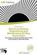 American Railway Engineering and Maintenance-of-Way Association