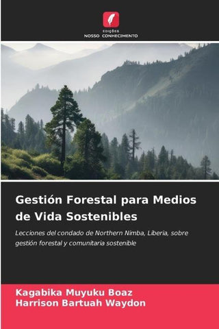Gestión Forestal para Medios de Vida Sostenibles