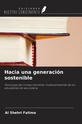 Hacia una generación sostenible