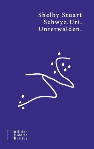 Schwyz.Uri.Unterwalden.