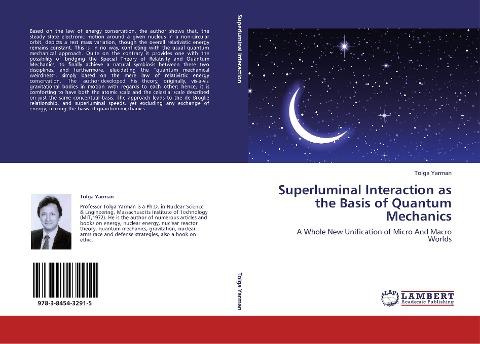 Superluminal Interaction as the Basis of Quantum Mechanics
