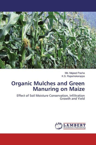 Organic Mulches and Green Manuring on Maize