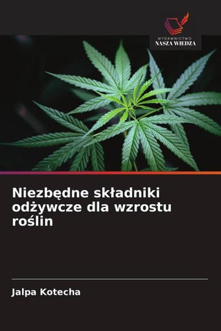 Niezb¿dne sk¿adniki od¿ywcze dla wzrostu ro¿lin