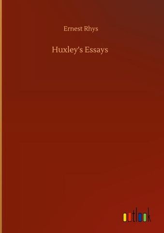 Huxley's Essays