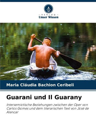 Guarani und Il Guarany