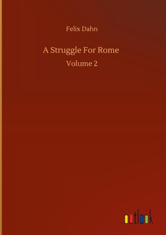 A Struggle For Rome