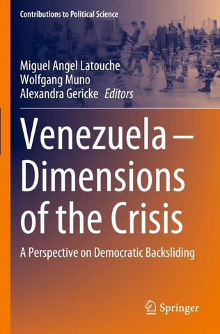 Venezuela – Dimensions of the Crisis