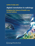 Digital (R)Evolution in Radiology