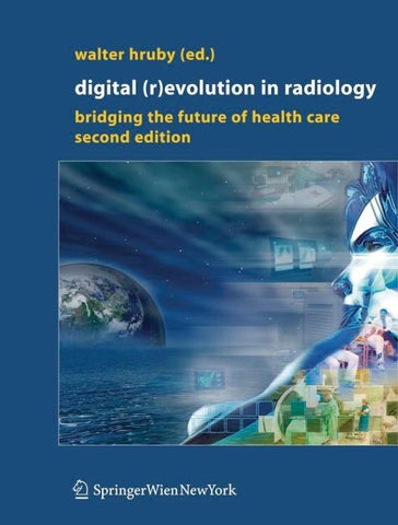 Digital (R)Evolution in Radiology