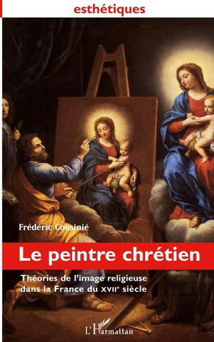 LE PEINTRE CHRÉTIEN
