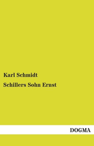 Schillers Sohn Ernst