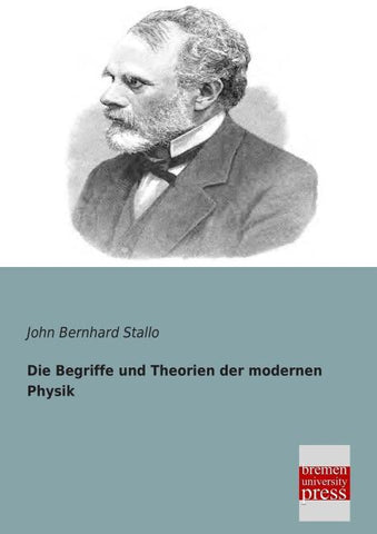 Die Begriffe und Theorien der modernen Physik