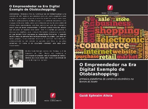O Empreendedor na Era Digital Exemplo de Otobiashopping: