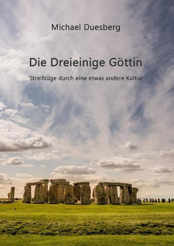 Die Dreieinige Göttin