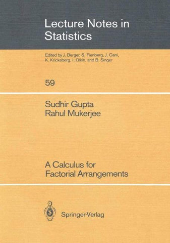 A Calculus for Factorial Arrangements