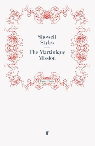 The Martinique Mission
