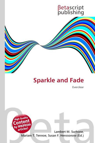 Sparkle and Fade