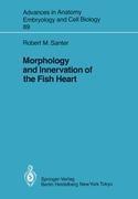 Morphology and Innervation of the Fish Heart