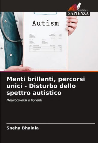Menti brillanti, percorsi unici - Disturbo dello spettro autistico