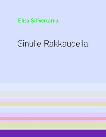 Sinulle Rakkaudella